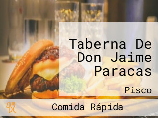 Taberna De Don Jaime Paracas