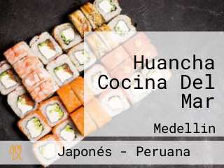 Huancha Cocina Del Mar