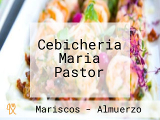 Cebicheria Maria Pastor