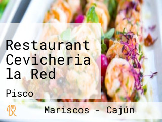 Restaurant Cevicheria la Red