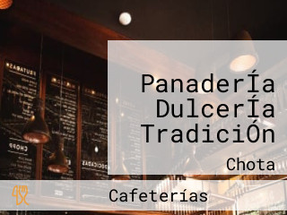 PanaderÍa DulcerÍa TradiciÓn