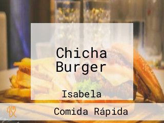 Chicha Burger
