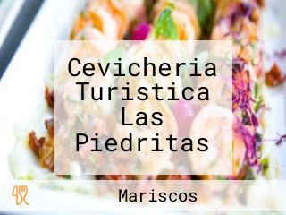 Cevicheria Turistica Las Piedritas