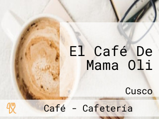 El Café De Mama Oli