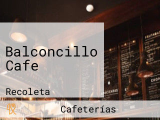 Balconcillo Cafe