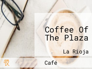 Coffee Of The Plaza