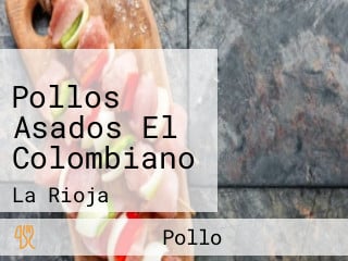 Pollos Asados El Colombiano