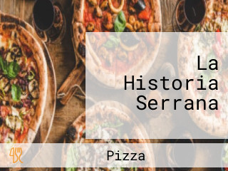 La Historia Serrana