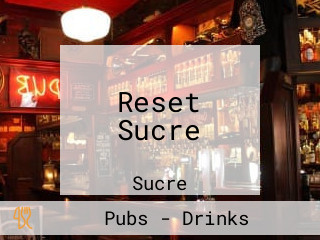 Reset Sucre