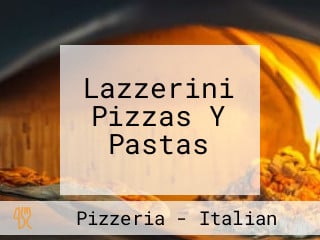 Lazzerini Pizzas Y Pastas