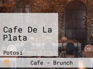 Cafe De La Plata