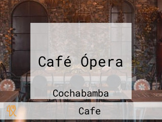 Café Ópera