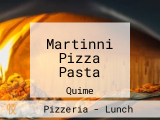 Martinni Pizza Pasta