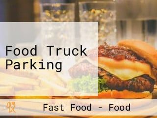 Food Truck Parking