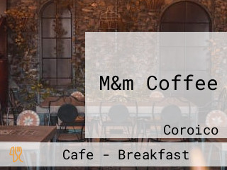 M&m Coffee