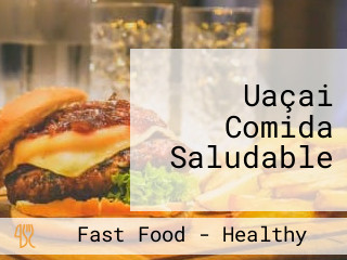 Uaçai Comida Saludable