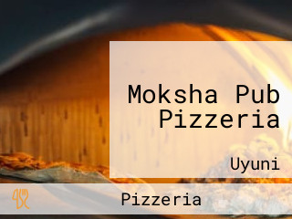 Moksha Pub Pizzeria