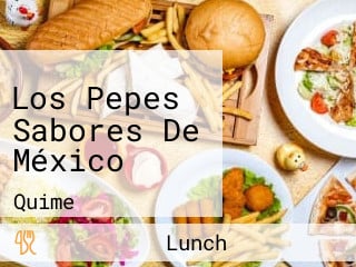 Los Pepes Sabores De México