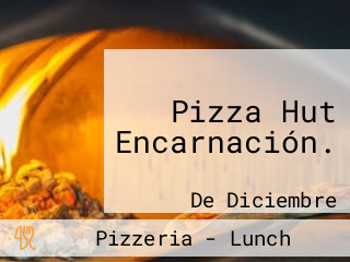 Pizza Hut Encarnación.
