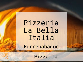 Pizzeria La Bella Italia
