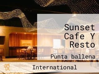 Sunset Cafe Y Resto