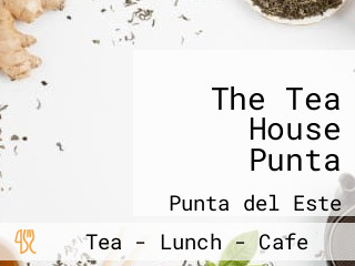 The Tea House Punta