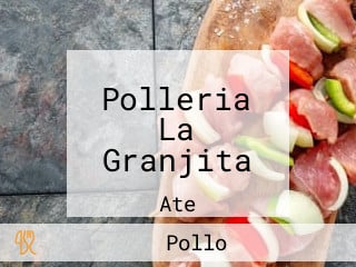 Polleria La Granjita