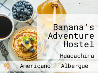 Banana's Adventure Hostel