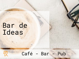 Bar de Ideas