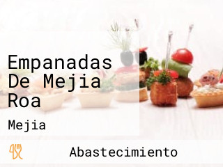 Empanadas De Mejia Roa