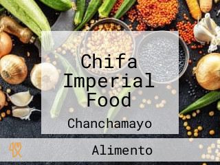 Chifa Imperial Food