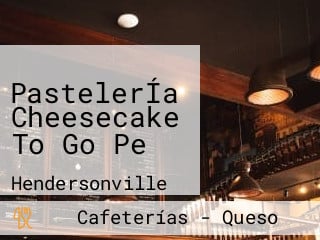 PastelerÍa Cheesecake To Go Pe