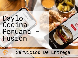 Daylo Cocina Peruana - Fusión