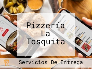 Pizzería La Tosquita