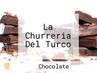 La Churreria Del Turco