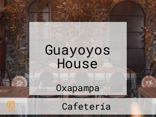Guayoyos House
