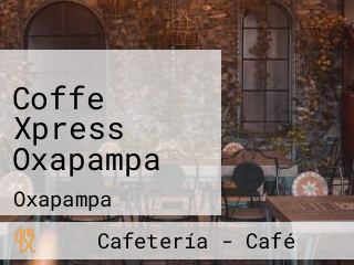Coffe Xpress Oxapampa