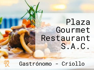 Plaza Gourmet Restaurant S.A.C.