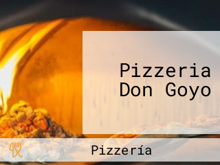 Pizzeria Don Goyo