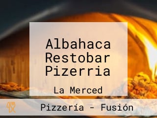 Albahaca Restobar Pizerria