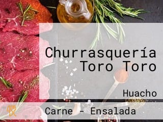 Churrasquería Toro Toro