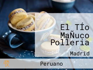 El TÍo MaÑuco Polleria