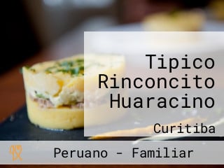 Tipico Rinconcito Huaracino