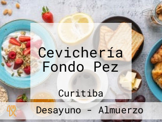 Cevichería Fondo Pez