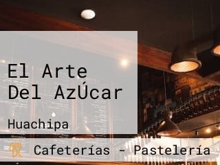 El Arte Del AzÚcar