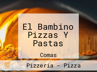El Bambino Pizzas Y Pastas