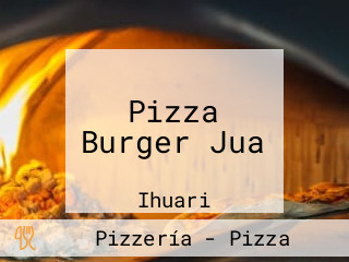 Pizza Burger Jua