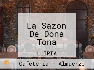 La Sazon De Dona Tona