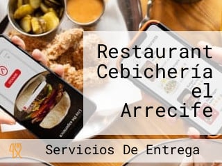 Restaurant Cebichería el Arrecife