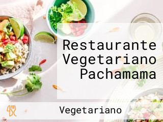 Restaurante Vegetariano Pachamama